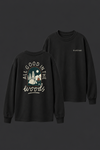 All Good In The Woods - Long Sleeve T-Shirt